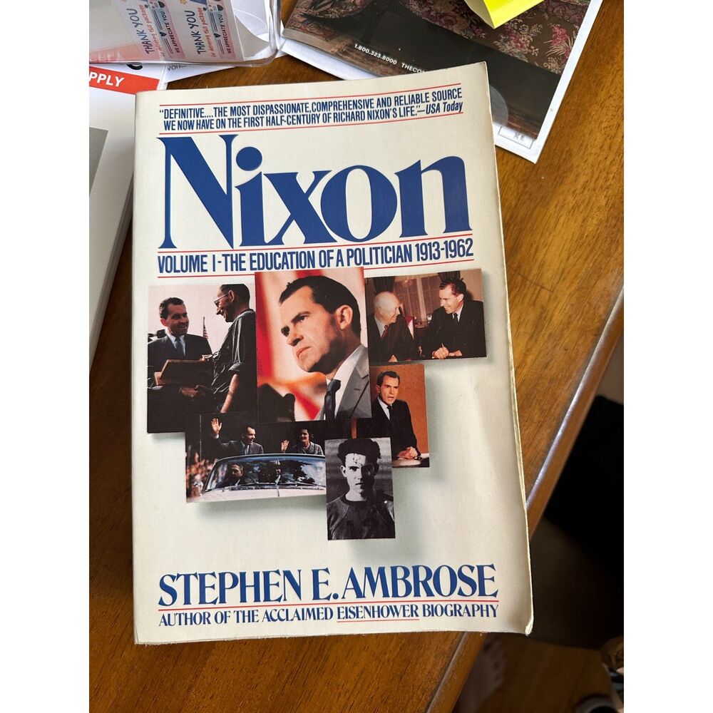 Nixon, Vol. 1: The Education of a Politician 1913-1962